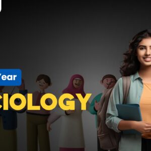 BA SOCIOLOGY (H) FIRST YEAR